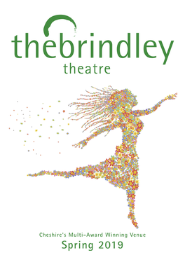 Spring 2019 JANUARY BOOKBOOK ONLINE ONLINE Thebrindley.Org.Uk Thebrindley.Org.Uk I0151 0151 907907 8360