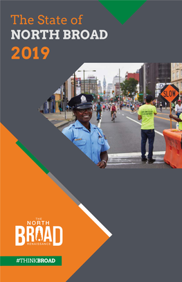 The State of NORTH BROAD 2019