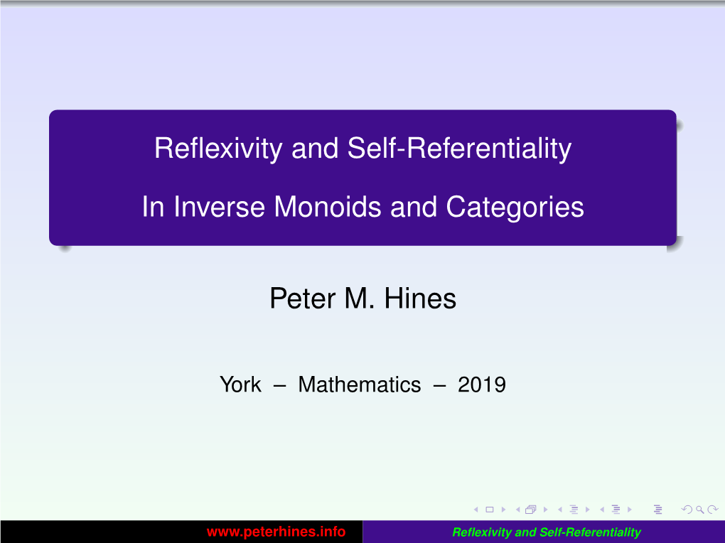 Reflexivity and Self-Referentiality 0.8Em in Inverse Monoids and Categories