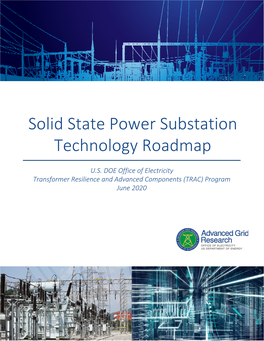 Solid State Power Substation Technology Roadmap