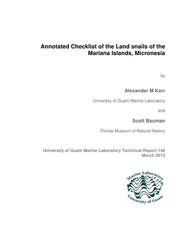 Annotated Checklist of the Land Snails of the Mariana Islands, Micronesia