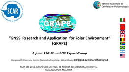 “GNSS Research and Application for Polar Environment” (GRAPE)