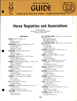 Horse Registries and Associations Melvin Bradley Department of Animal Husbandry College of Agriculture