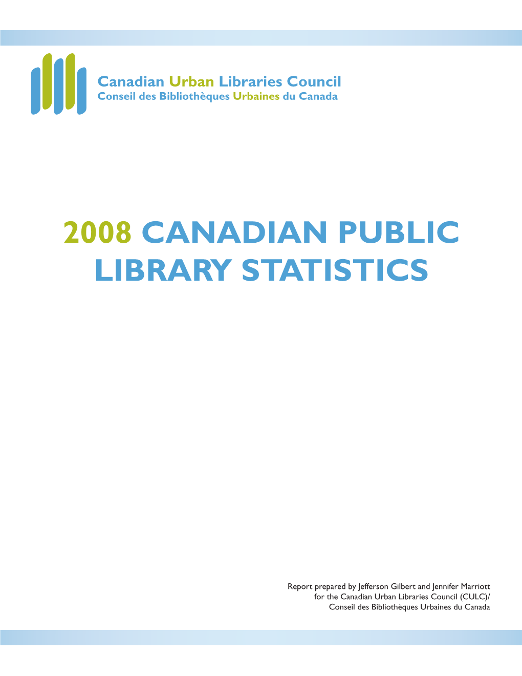 2008 CULC/CBUC Public Library Survey Report