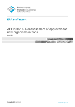 APP201517- Reassessment of Approvals for New Organisms in Zoos June 2013