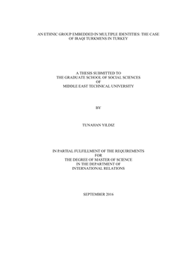The Case of Iraqi Turkmens in Turkey a Thesis Submitted