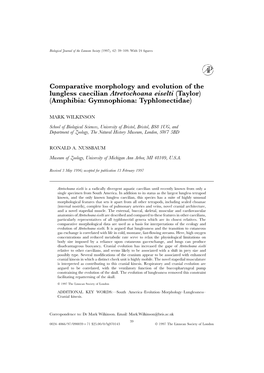 Comparative Morphology and Evolution of the Lungless Caecilian Atretochoana Eiselti (Taylor) (Amphibia: Gymnophiona: Typhlonectidae)