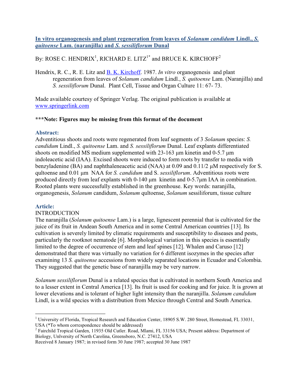 In Vitro Organogenesis and Plant Regeneration from Leaves of Solanum Candidum Lindl., S