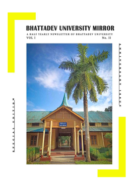 Bajali College to Bhattadev University : the Journey Thus Far Editor 4