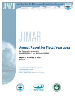 Annual Report for Fiscal Year 2012 for Cooperative Agreements NA09OAR4320075 and NA08OAR4320910