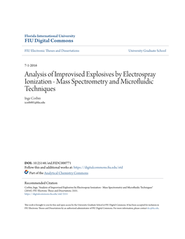 Analysis of Improvised Explosives by Electrospray Ionization - Mass Spectrometry and Microfluidic Techniques Inge Corbin Icorb001@Fiu.Edu