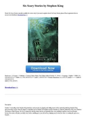 Six Scary Stories by Stephen King