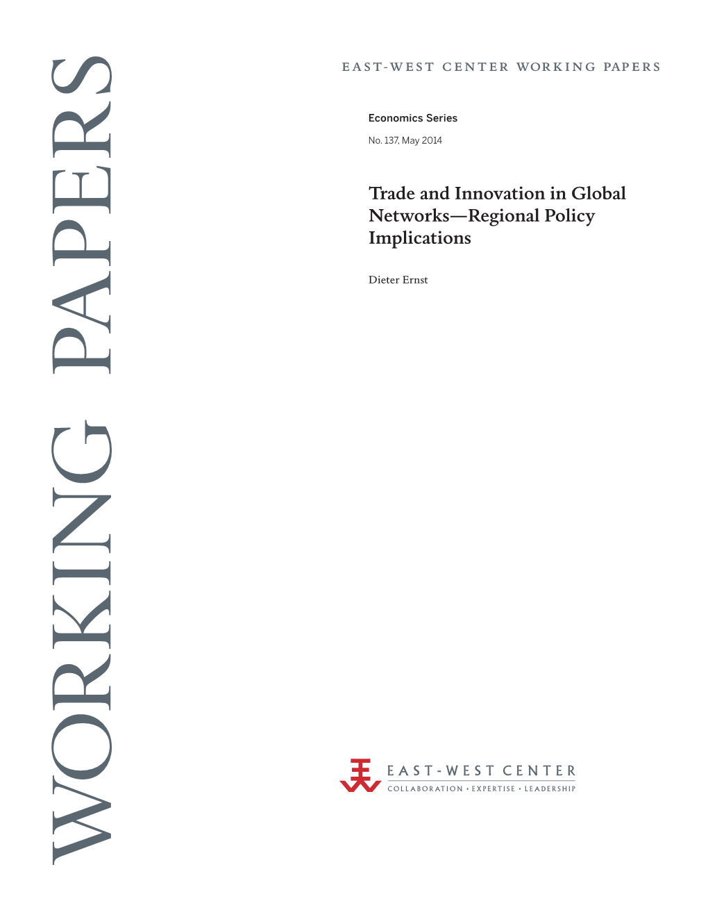 Trade and Innovation in Global Networks—Regional Policy Implications