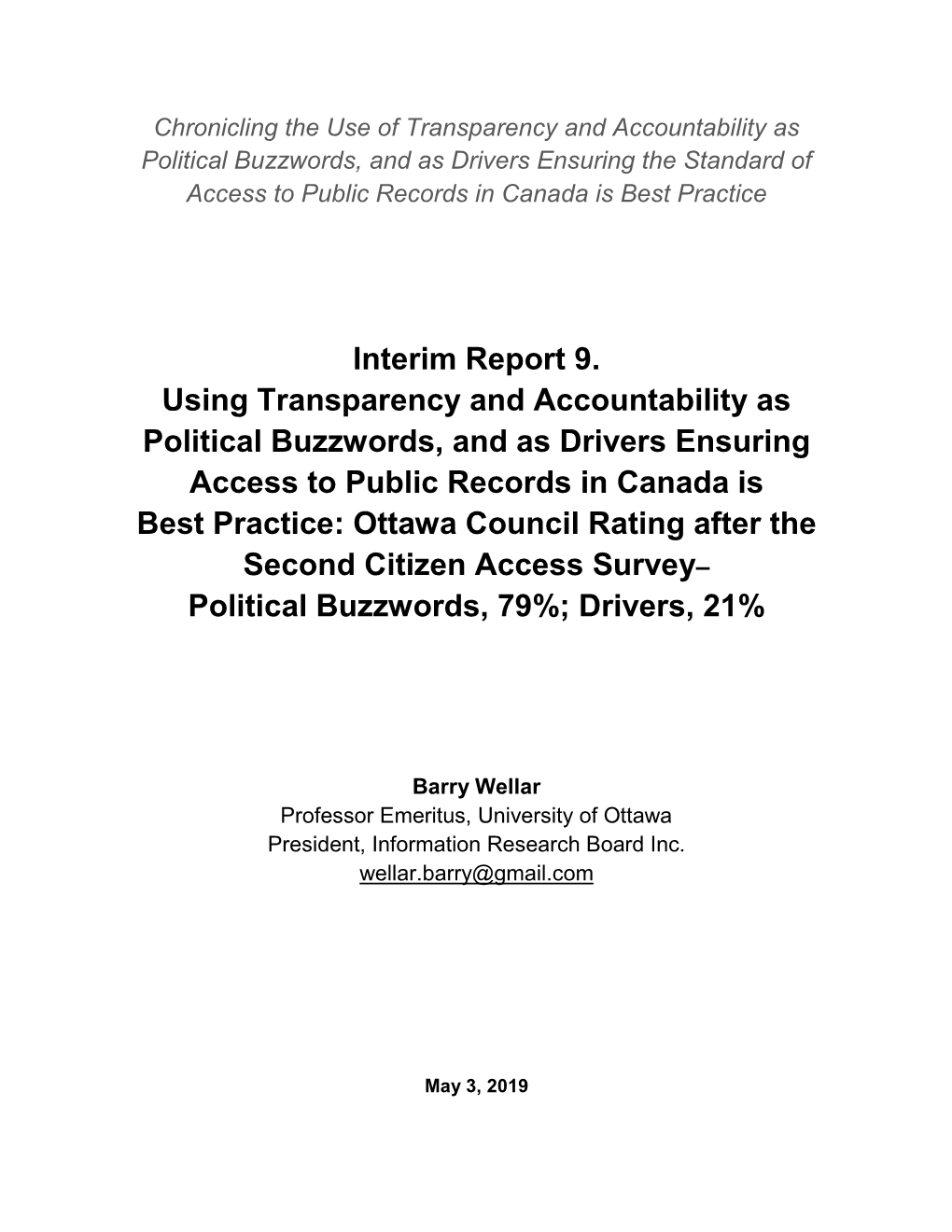 Interim Report 9. Using Transparency and Accountability As Political