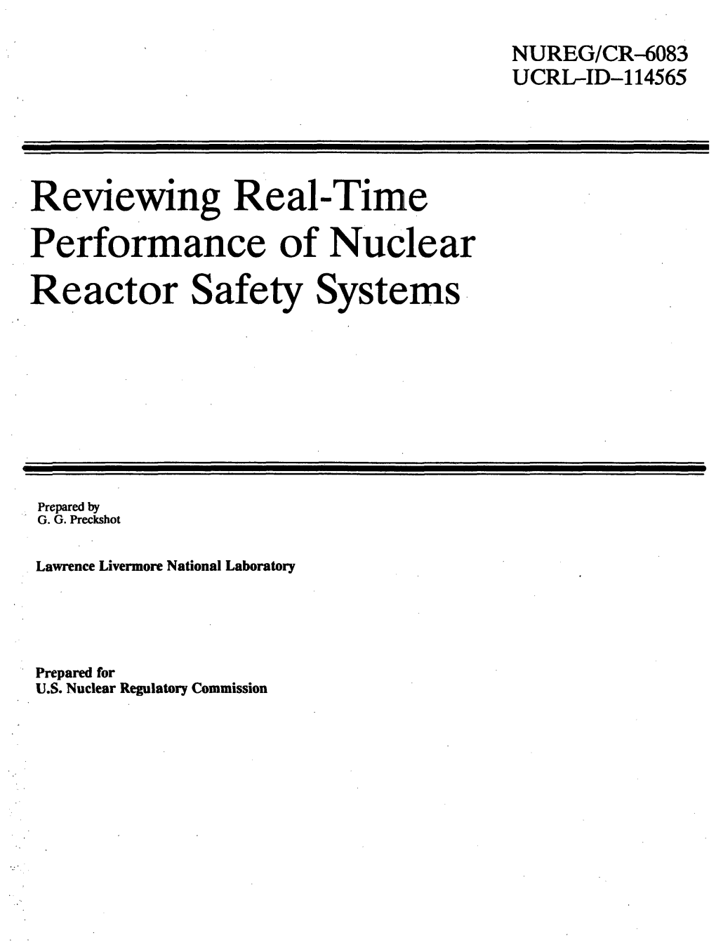 Reviewing Real-Time Performance of Nuclear Reactor Safety Systems
