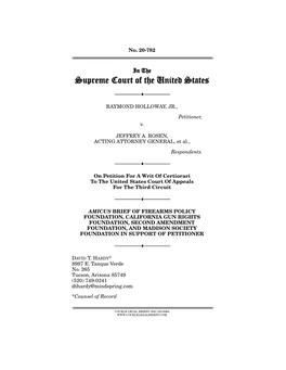 Amicus Brief of Firearms Policy Foundation, California Gun Rights Foundation, Second Amendment Foundation, and Madison Society Foundation in Support of Petitioner