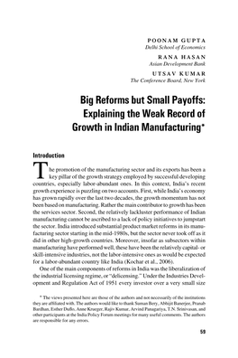 Big Reforms but Small Payoffs: Explaining the Weak Record of Growth in Indian Manufacturing*