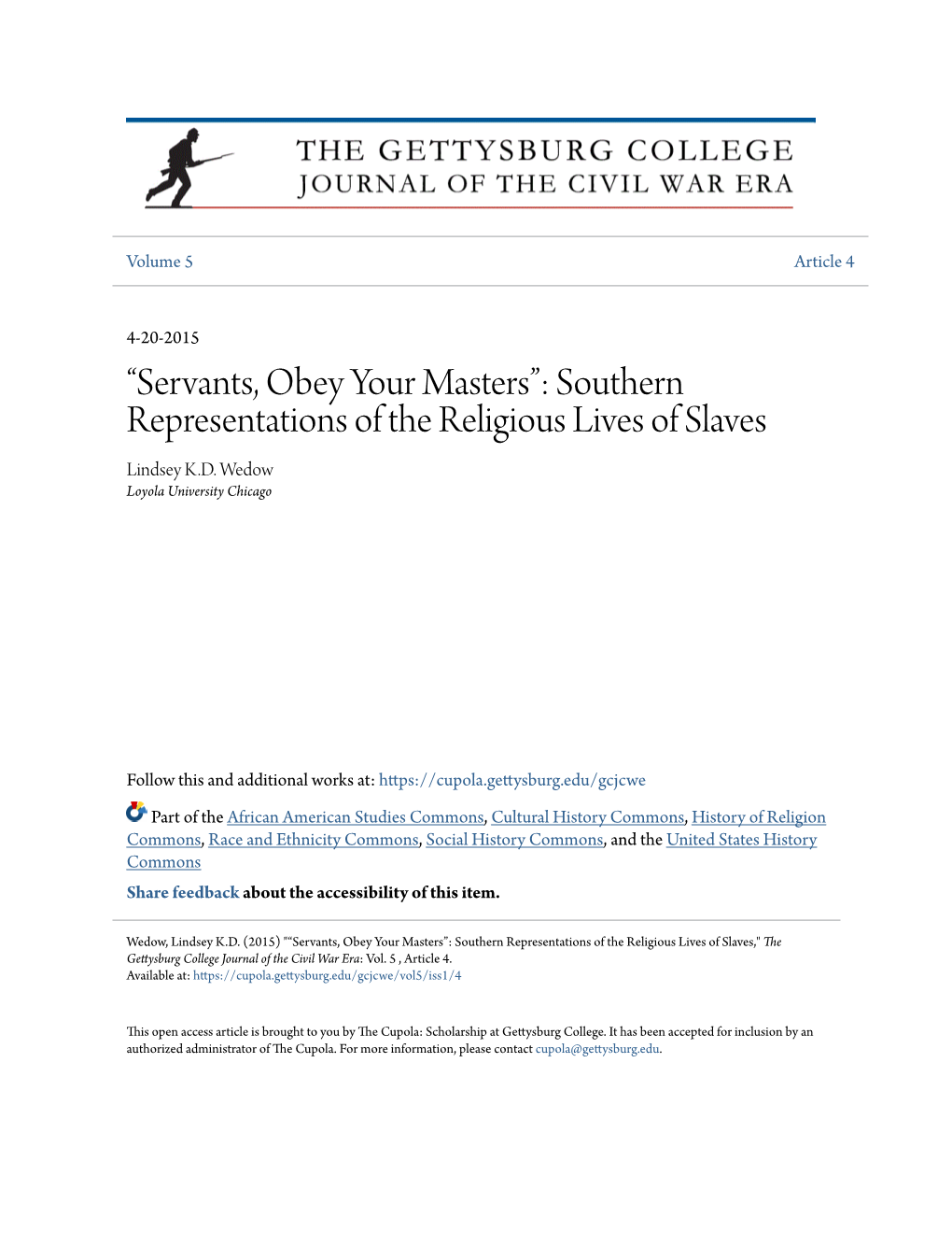 Southern Representations of the Religious Lives of Slaves Lindsey K.D