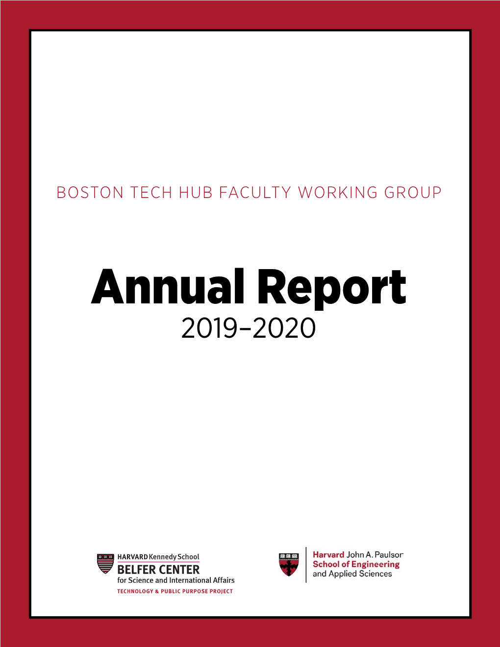 Boston Tech Hub Faculty Working Group Annual Report: 2019-2020