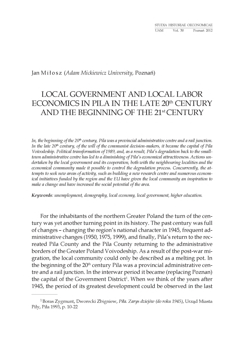 LOCAL GOVERNMENT and LOCAL LABOR ECONOMICS in PILA in the LATE 20Th CENTURY and the BEGINNING of the 21Stcentury