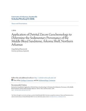 Application of Detrital Zircon Geochronology to Determine The