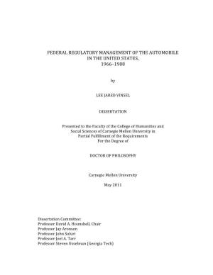 Federal Regulatory Management of the Automobile in the United States, 1966–1988