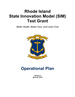 Rhode Island State Innovation Model (SIM) Test Grant Operational Plan