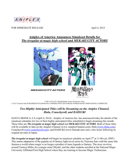 Aniplex of America Announces Simulcast Details for the Irregular at Magic High School and MEKAKUCITY ACTORS