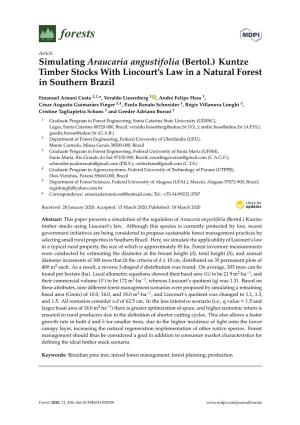 Simulating Araucaria Angustifolia (Bertol.) Kuntze Timber Stocks with Liocourt’S Law in a Natural Forest in Southern Brazil