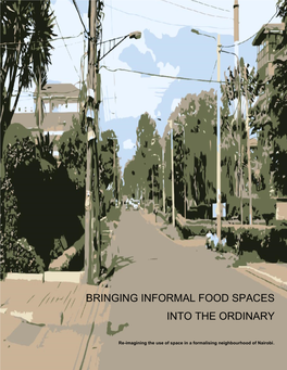 Bringing Informal Food Spaces Into the Ordinary