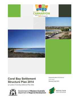 Coral Bay Settlement Structure Plan 2014