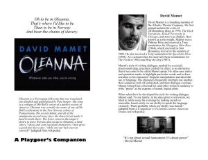 Oleanna, David Mamet Is a Founding Member of That's Where I'd Like to Be the Atlantic Theater Company