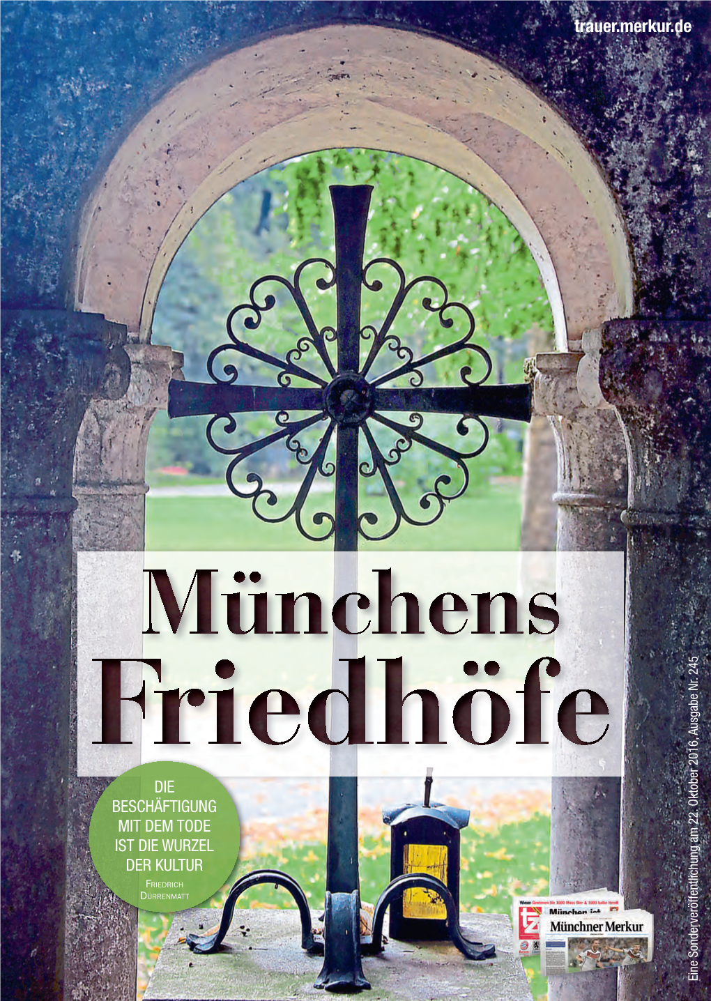 Münchens Friedhöfe Sind Sicher Auch Ein Teil Der Grünen Lun- Orts- Oder Stadtbewohner Zu, Erweiterungen Eines Friedho- Ge Dieser Stadt