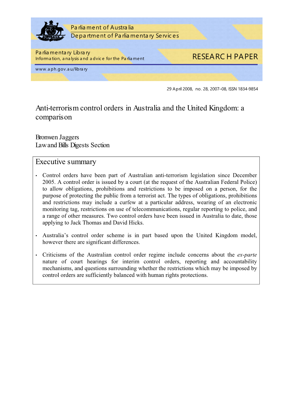Anti-Terrorism Control Orders in Australia and the United Kingdom: a Comparison
