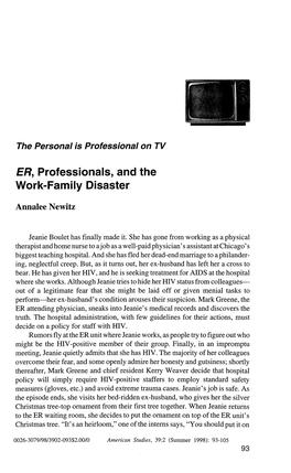 ER, Professionals, and the Work-Family Disaster