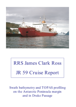 RRS James Clark Ross JR 59 Cruise Report