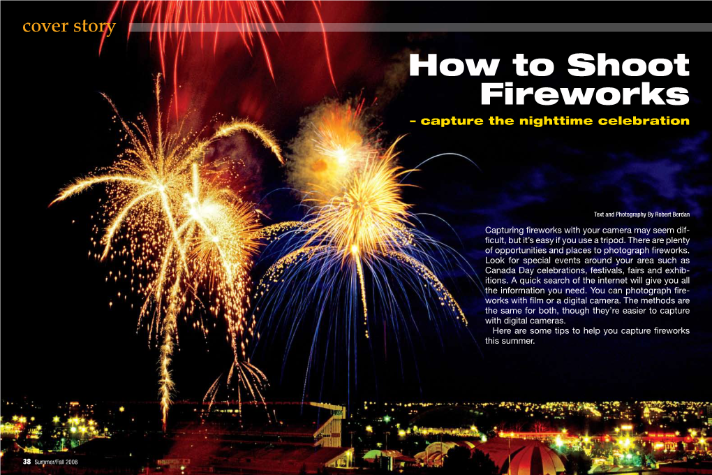 How to Shoot Fireworks – Capture the Nighttime Celebration