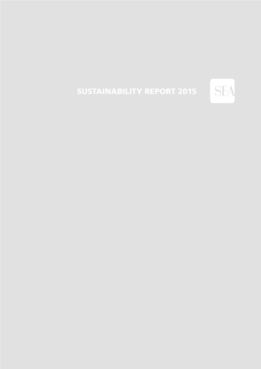 SUSTAINABILITY REPORT 2015 Index