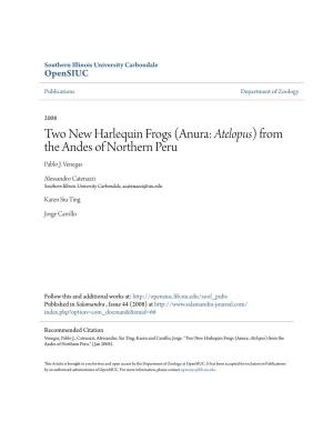 Two New Harlequin Frogs (Anura: Atelopus) from the Andes of Northern Peru Pablo J