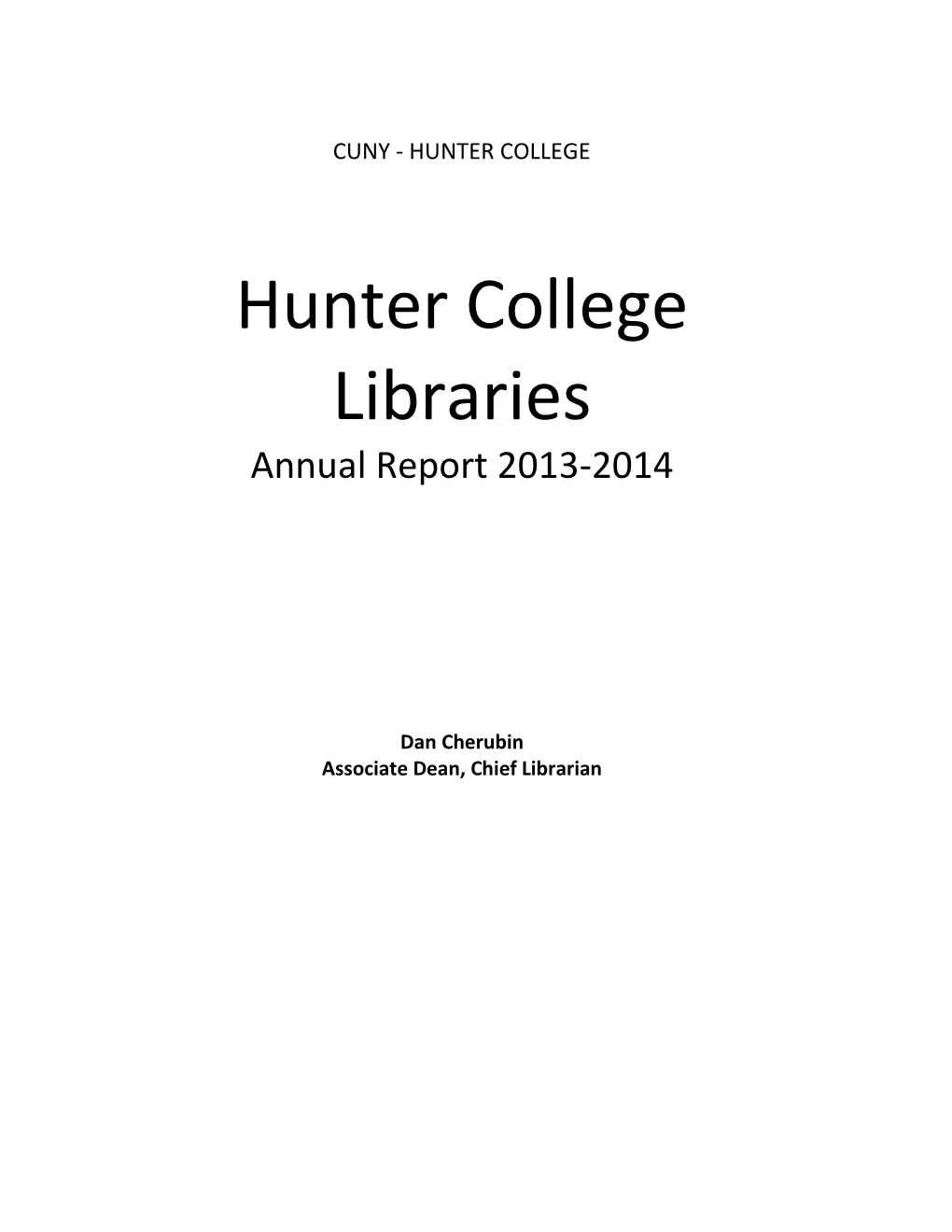 Hunter College Libraries Annual Report 2013-2014