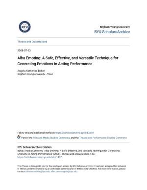 Alba Emoting: a Safe, Effective, and Versatile Technique for Generating Emotions in Acting Performance