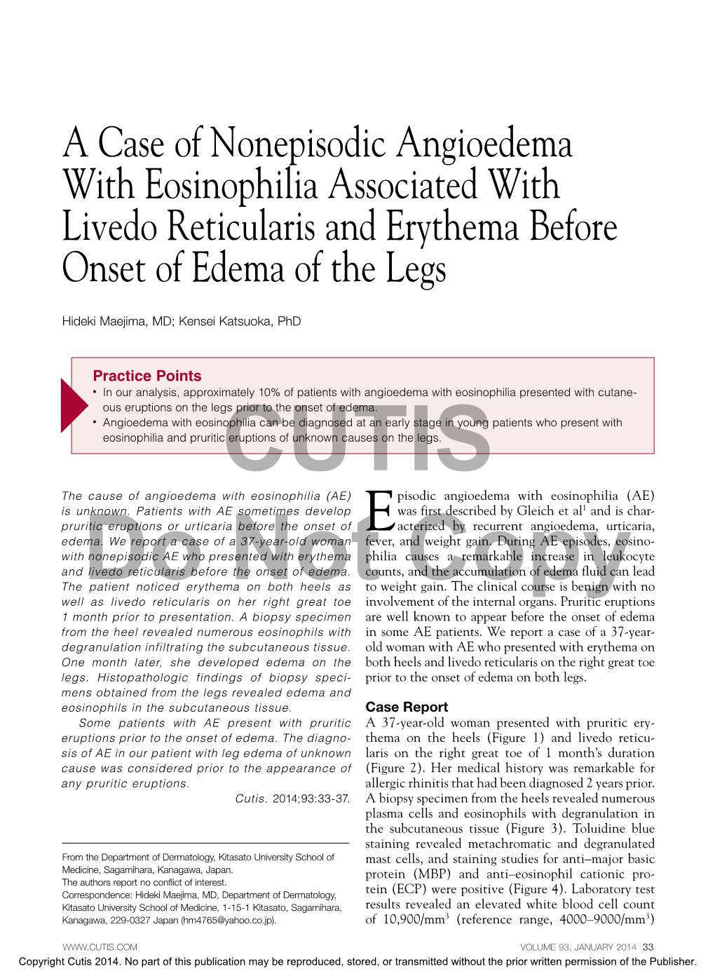 A Case Of Nonepisodic Angioedema With Eosinophilia Associated With