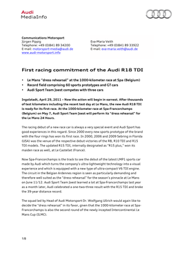 First Racing Commitment of the Audi R18 TDI
