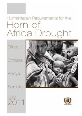 Humanitarian Requirements for the Horn of Africa Drought 2011 I