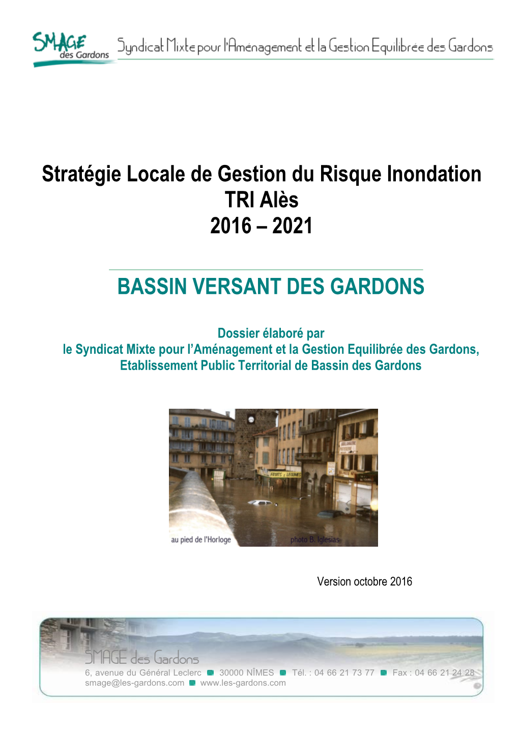 Stratégie Locale De Gestion Du Risque Inondation TRI Alès 2016 – 2021