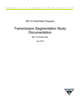 Transmission Segmentation Study Documentation