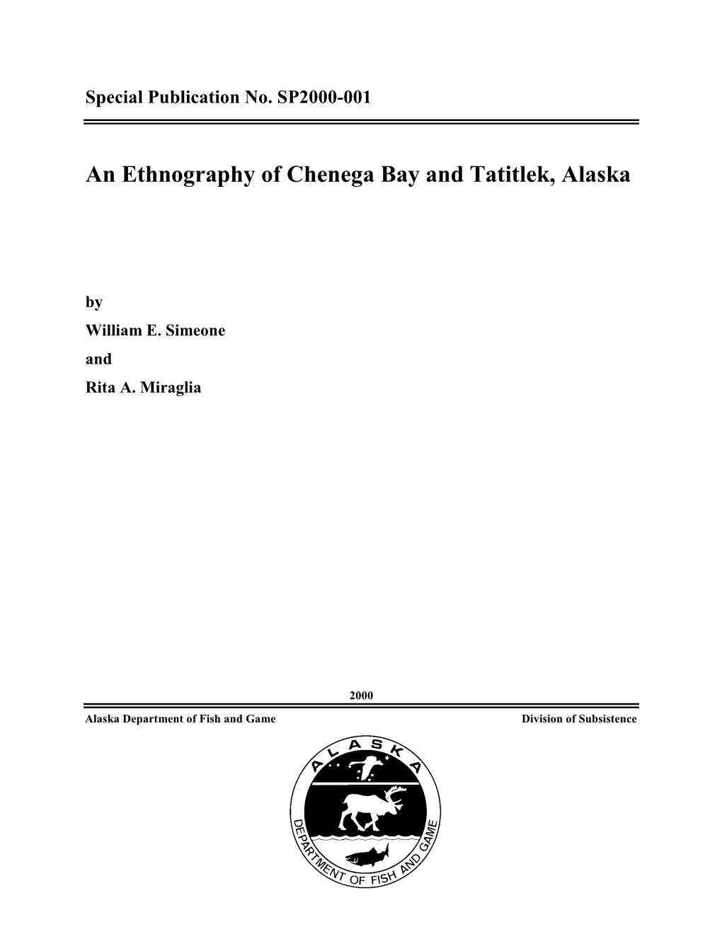 An Ethnography of Chenega Bay and Tatitlek, Alaska