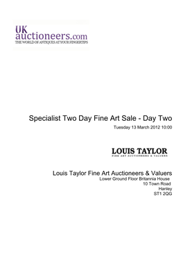 Specialist Two Day Fine Art Sale - Day Two Tuesday 13 March 2012 10:00