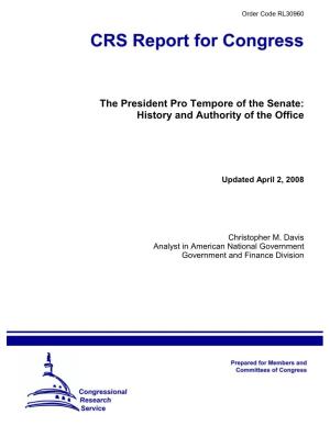 The President Pro Tempore of the Senate: History and Authority of the Office
