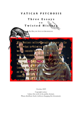 Vatican Psychosis, Three Essays on Twisted History